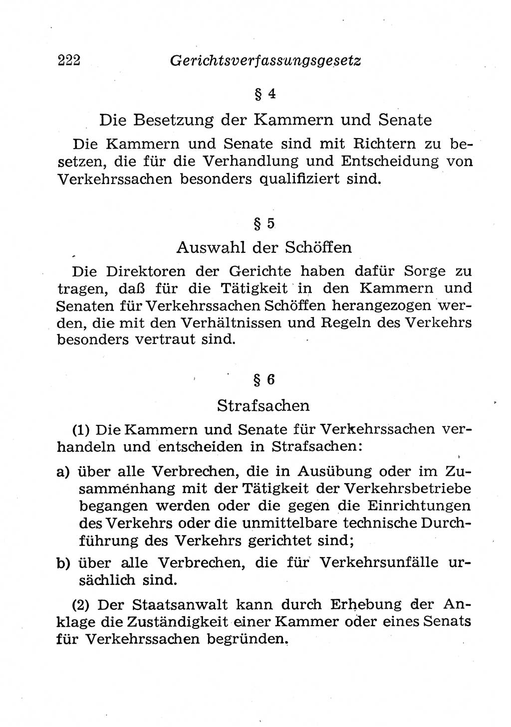 Strafprozeßordnung (StPO), Gerichtsverfassungsgesetz (GVG), Staatsanwaltsgesetz (StAG), Jugendgerichtsgesetz (JGG) und Strafregistergesetz (StRegG) [Deutsche Demokratische Republik (DDR)] 1958, Seite 222 (StPO GVG StAG JGG StRegG DDR 1958, S. 222)