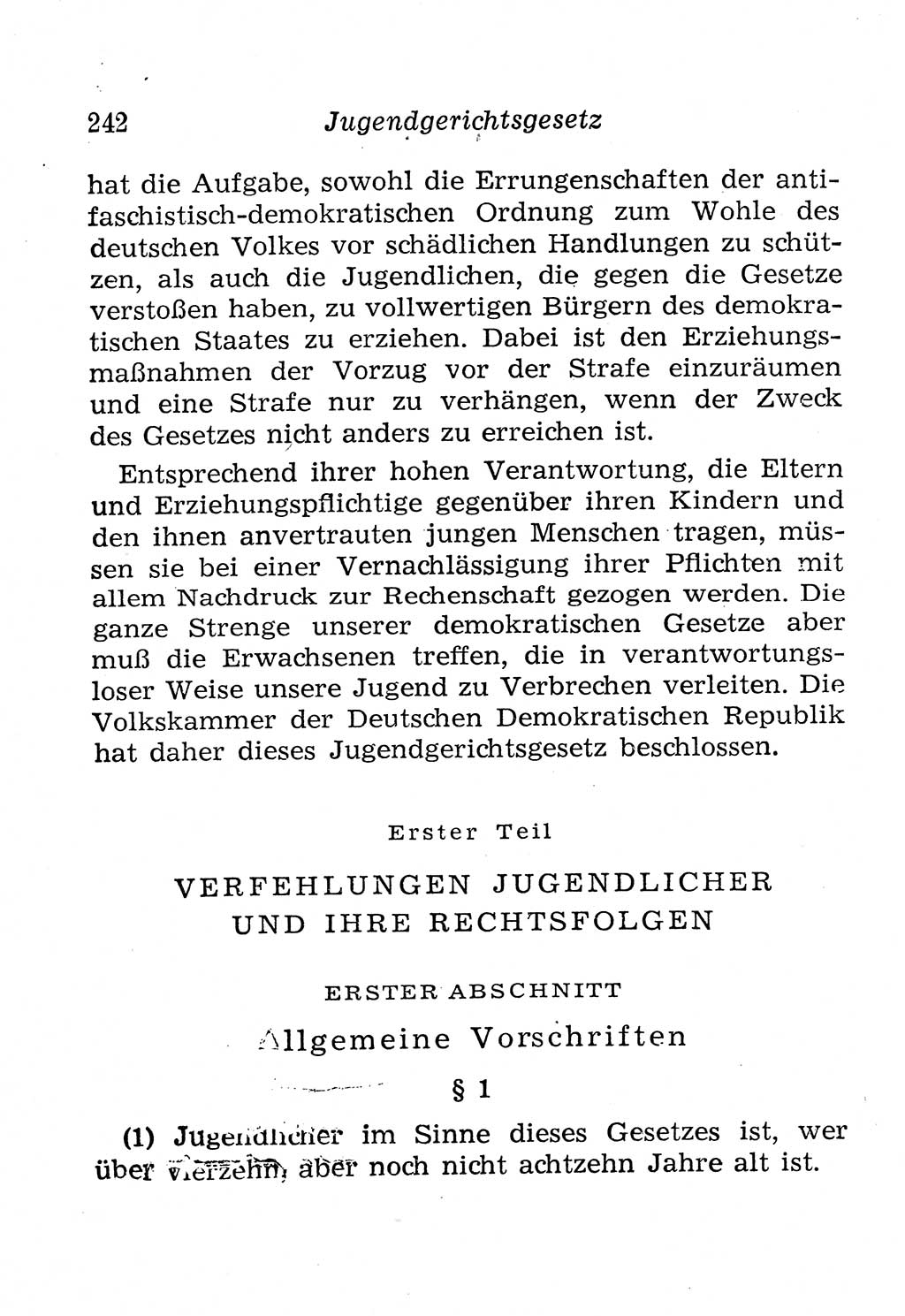 Strafprozeßordnung (StPO), Gerichtsverfassungsgesetz (GVG), Staatsanwaltsgesetz (StAG), Jugendgerichtsgesetz (JGG) und Strafregistergesetz (StRegG) [Deutsche Demokratische Republik (DDR)] 1958, Seite 242 (StPO GVG StAG JGG StRegG DDR 1958, S. 242)