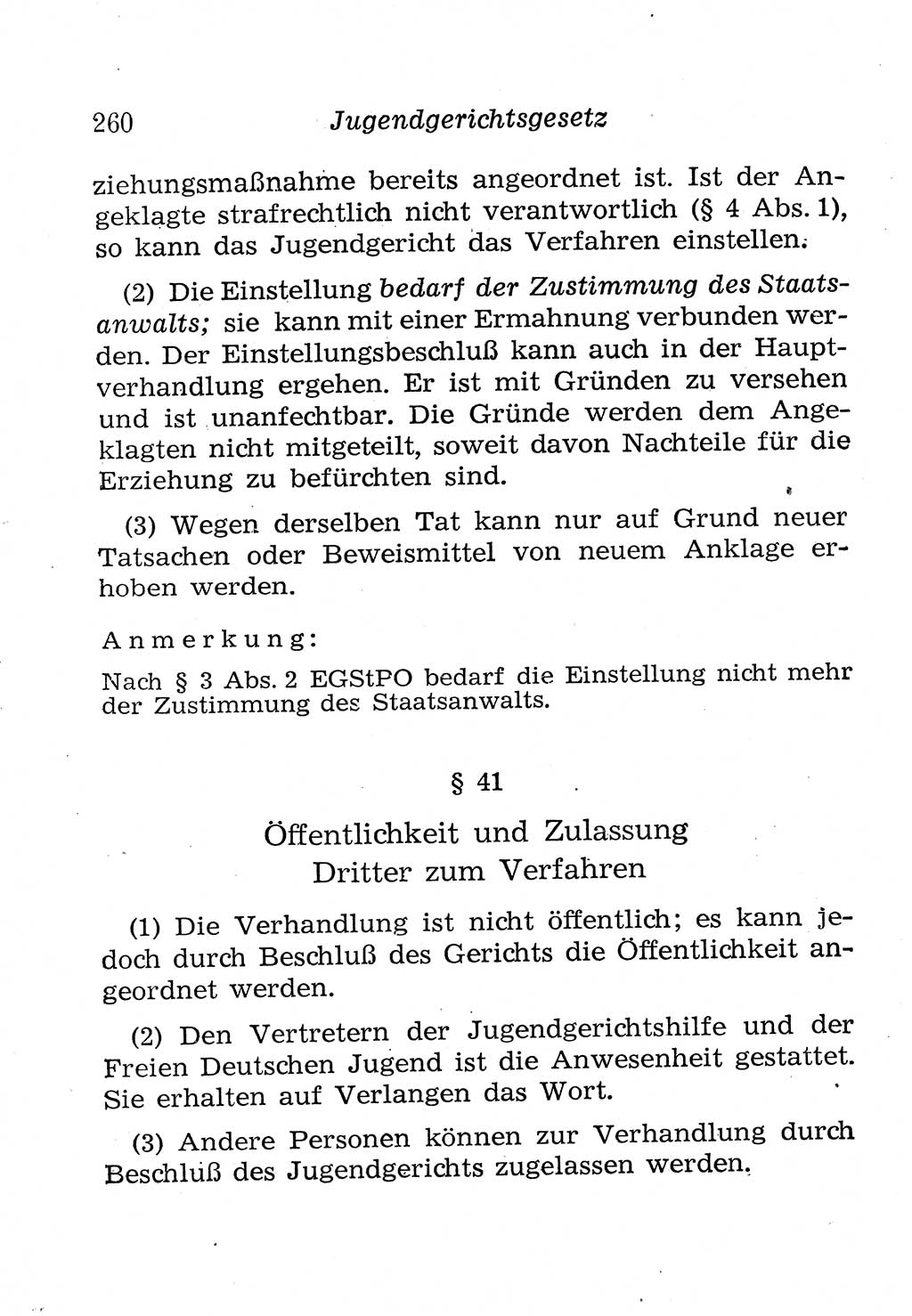 Strafprozeßordnung (StPO), Gerichtsverfassungsgesetz (GVG), Staatsanwaltsgesetz (StAG), Jugendgerichtsgesetz (JGG) und Strafregistergesetz (StRegG) [Deutsche Demokratische Republik (DDR)] 1958, Seite 260 (StPO GVG StAG JGG StRegG DDR 1958, S. 260)