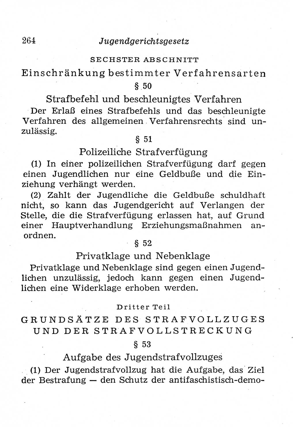 Strafprozeßordnung (StPO), Gerichtsverfassungsgesetz (GVG), Staatsanwaltsgesetz (StAG), Jugendgerichtsgesetz (JGG) und Strafregistergesetz (StRegG) [Deutsche Demokratische Republik (DDR)] 1958, Seite 264 (StPO GVG StAG JGG StRegG DDR 1958, S. 264)