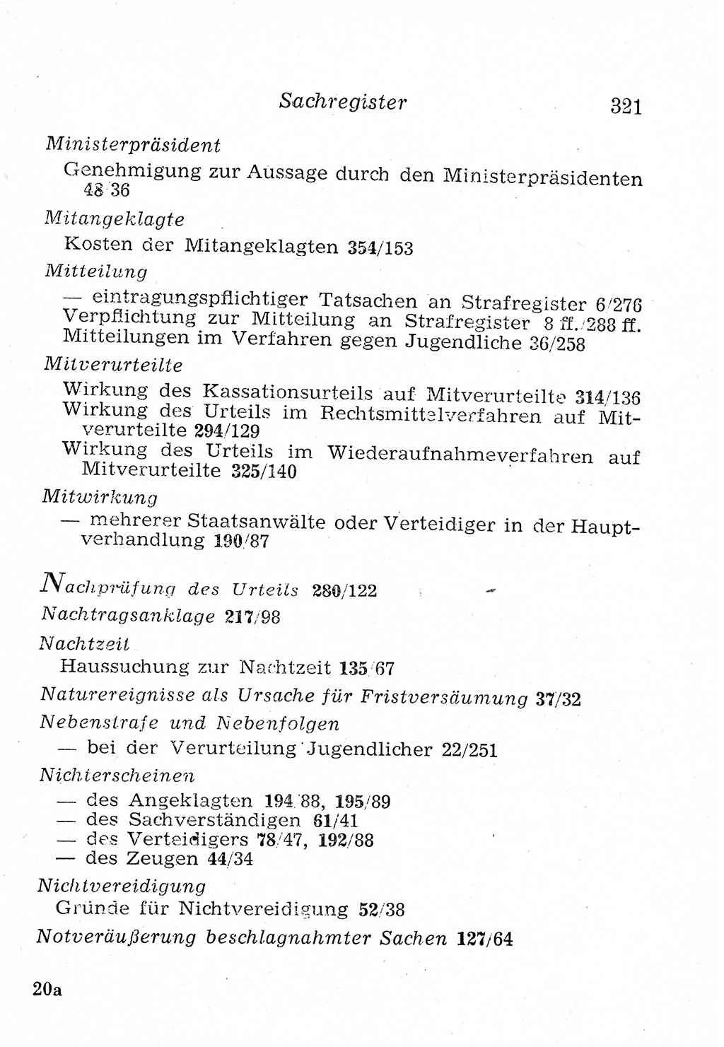 Strafprozeßordnung (StPO), Gerichtsverfassungsgesetz (GVG), Staatsanwaltsgesetz (StAG), Jugendgerichtsgesetz (JGG) und Strafregistergesetz (StRegG) [Deutsche Demokratische Republik (DDR)] 1958, Seite 321 (StPO GVG StAG JGG StRegG DDR 1958, S. 321)