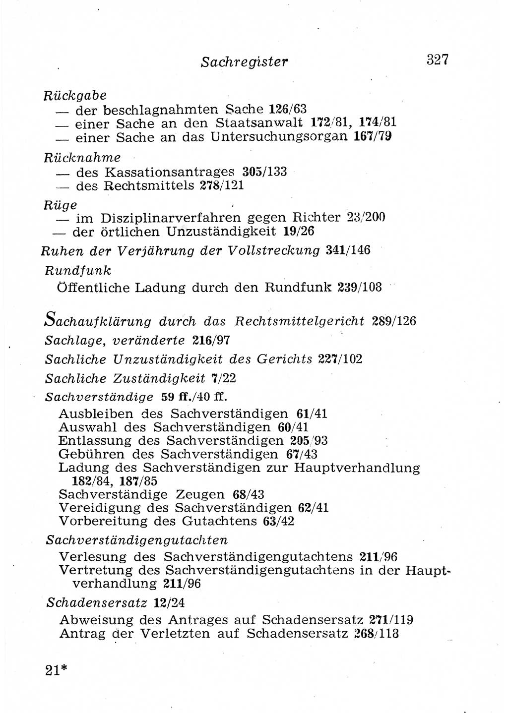 Strafprozeßordnung (StPO), Gerichtsverfassungsgesetz (GVG), Staatsanwaltsgesetz (StAG), Jugendgerichtsgesetz (JGG) und Strafregistergesetz (StRegG) [Deutsche Demokratische Republik (DDR)] 1958, Seite 327 (StPO GVG StAG JGG StRegG DDR 1958, S. 327)