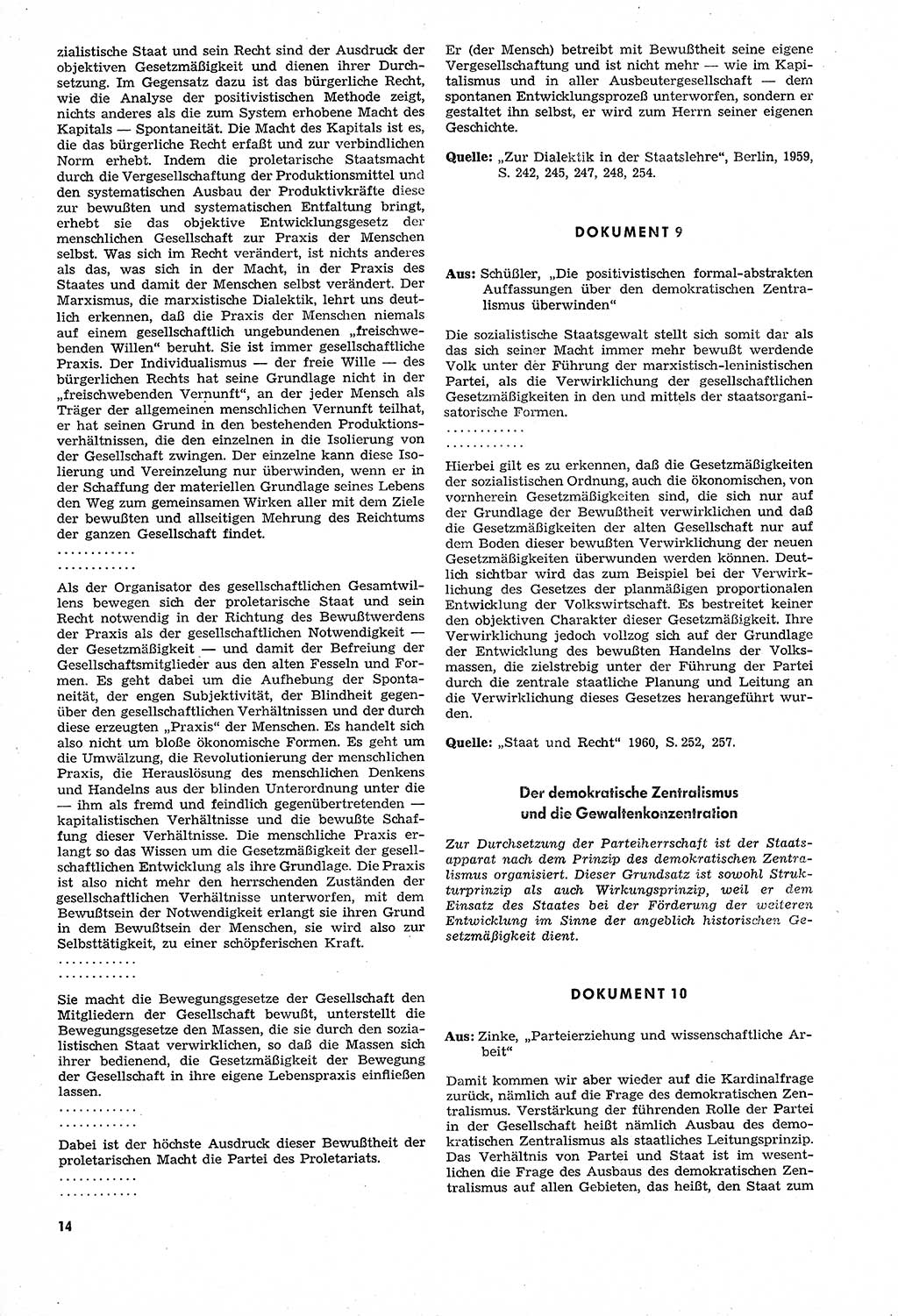 Unrecht als System, Dokumente Ã¼ber planmÃ¤ÃŸige Rechtsverletzungen in der Sowjetzone Deutschlands, zusammengestellt vom UntersuchungsausschuÃŸ Freiheitlicher Juristen (UFJ), Teil â…£ 1958-1961, herausgegeben vom Bundesministerium fÃ¼r gesamtdeutsche Fragen, Bonn und Berlin 1962, Seite 14 (Unr. Syst. 1958-1961, S. 14)