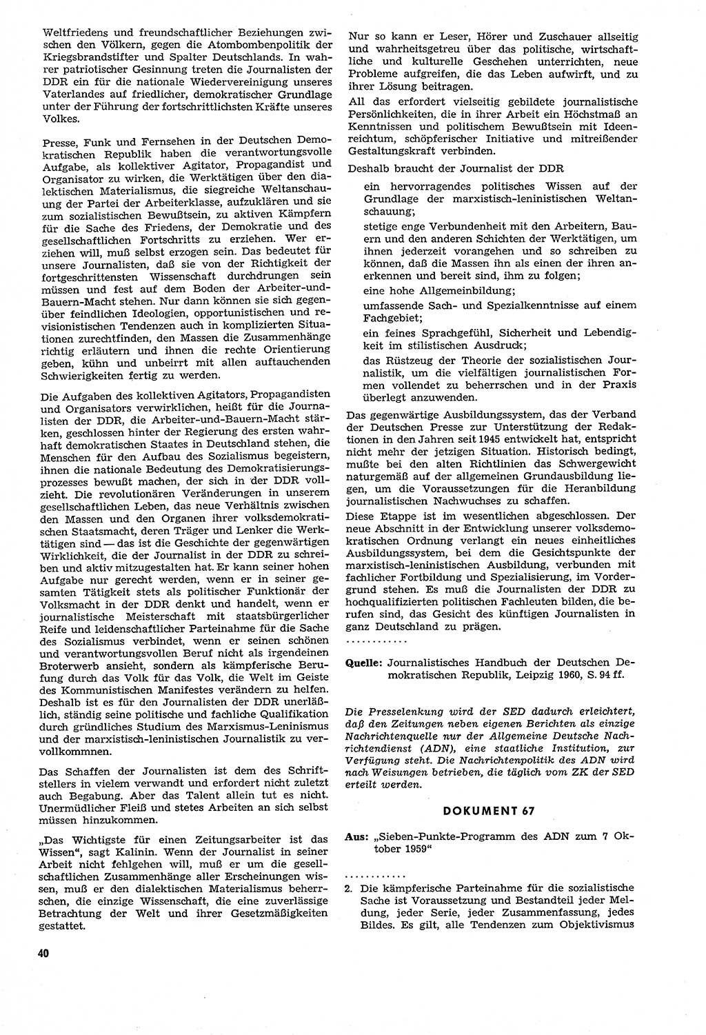 Unrecht als System, Dokumente über planmäßige Rechtsverletzungen in der Sowjetzone Deutschlands, zusammengestellt vom Untersuchungsausschuß Freiheitlicher Juristen (UFJ), Teil Ⅳ 1958-1961, herausgegeben vom Bundesministerium für gesamtdeutsche Fragen, Bonn und Berlin 1962, Seite 40 (Unr. Syst. 1958-1961, S. 40)