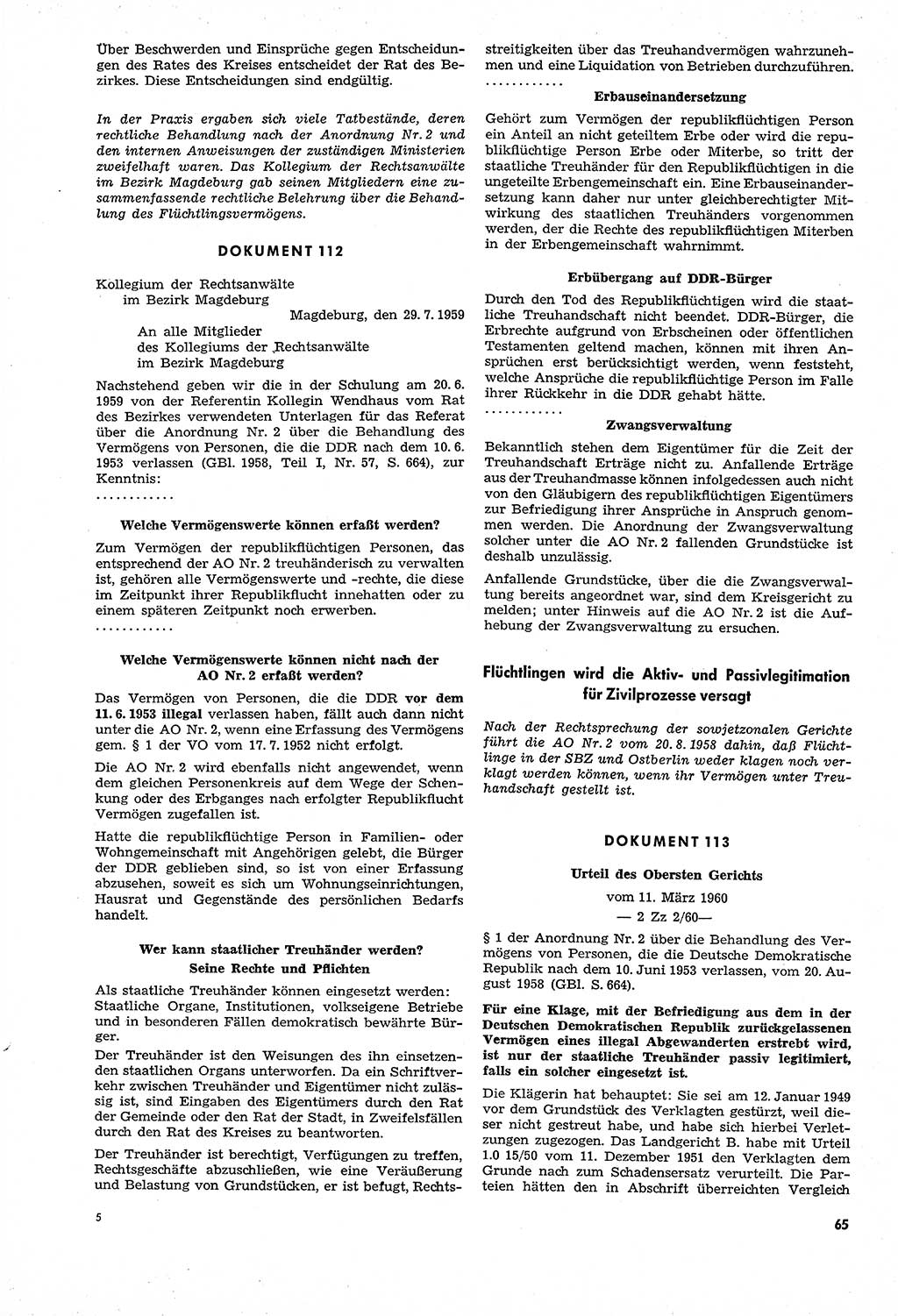 Unrecht als System, Dokumente über planmäßige Rechtsverletzungen in der Sowjetzone Deutschlands, zusammengestellt vom Untersuchungsausschuß Freiheitlicher Juristen (UFJ), Teil Ⅳ 1958-1961, herausgegeben vom Bundesministerium für gesamtdeutsche Fragen, Bonn und Berlin 1962, Seite 65 (Unr. Syst. 1958-1961, S. 65)