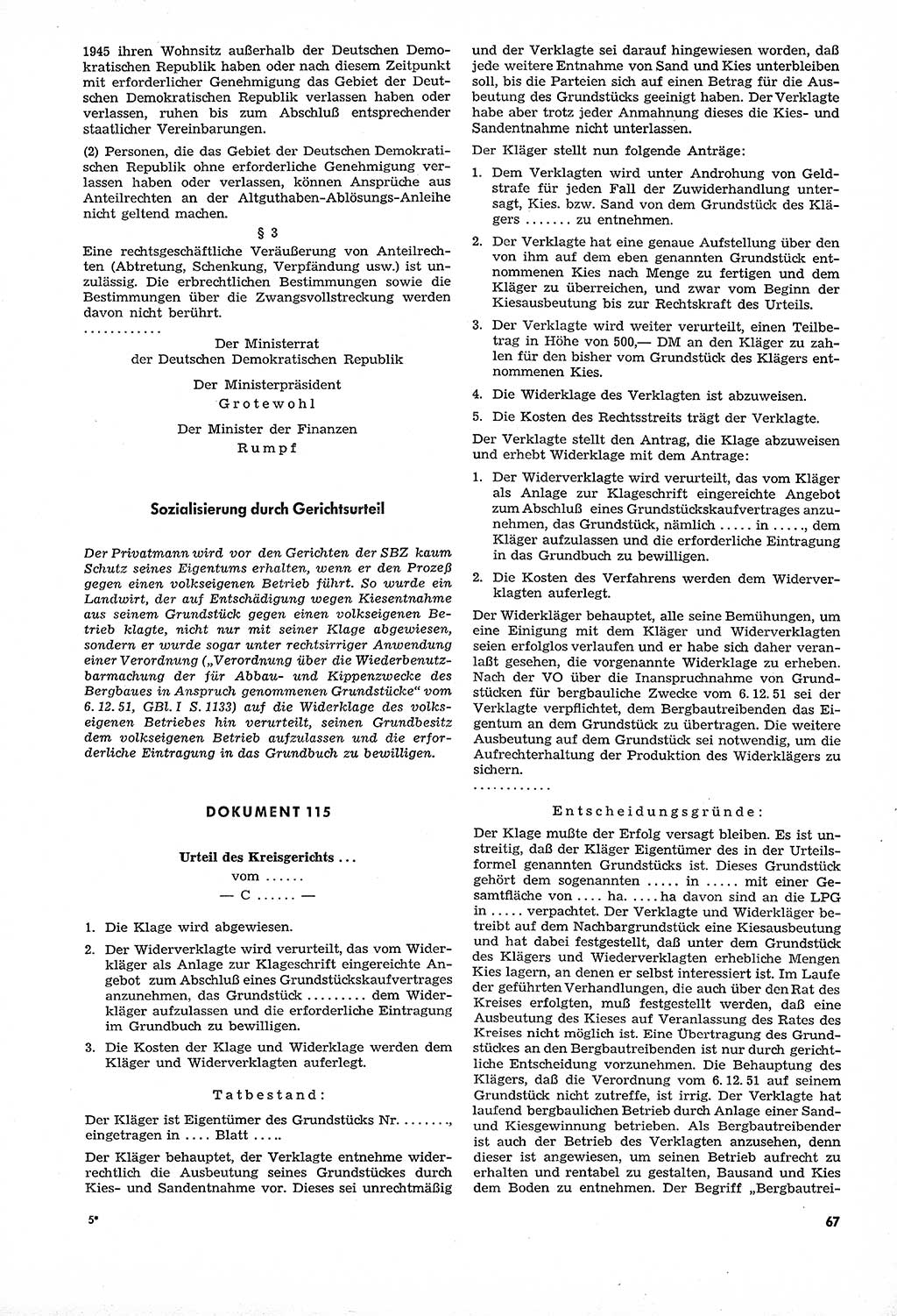 Unrecht als System, Dokumente über planmäßige Rechtsverletzungen in der Sowjetzone Deutschlands, zusammengestellt vom Untersuchungsausschuß Freiheitlicher Juristen (UFJ), Teil Ⅳ 1958-1961, herausgegeben vom Bundesministerium für gesamtdeutsche Fragen, Bonn und Berlin 1962, Seite 67 (Unr. Syst. 1958-1961, S. 67)