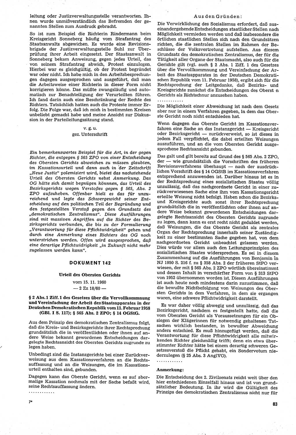 Unrecht als System, Dokumente über planmäßige Rechtsverletzungen in der Sowjetzone Deutschlands, zusammengestellt vom Untersuchungsausschuß Freiheitlicher Juristen (UFJ), Teil Ⅳ 1958-1961, herausgegeben vom Bundesministerium für gesamtdeutsche Fragen, Bonn und Berlin 1962, Seite 83 (Unr. Syst. 1958-1961, S. 83)