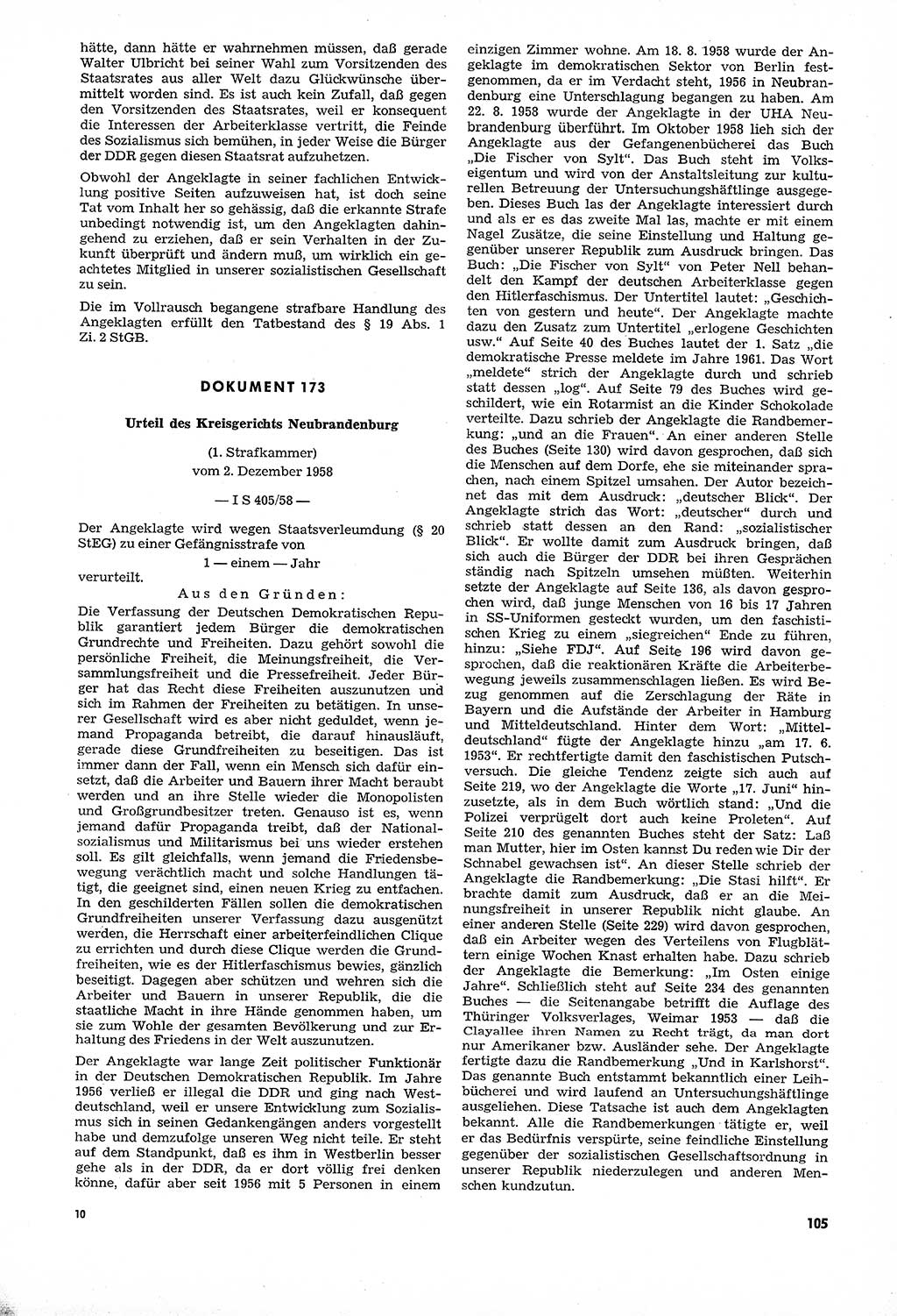 Unrecht als System, Dokumente über planmäßige Rechtsverletzungen in der Sowjetzone Deutschlands, zusammengestellt vom Untersuchungsausschuß Freiheitlicher Juristen (UFJ), Teil Ⅳ 1958-1961, herausgegeben vom Bundesministerium für gesamtdeutsche Fragen, Bonn und Berlin 1962, Seite 105 (Unr. Syst. 1958-1961, S. 105)