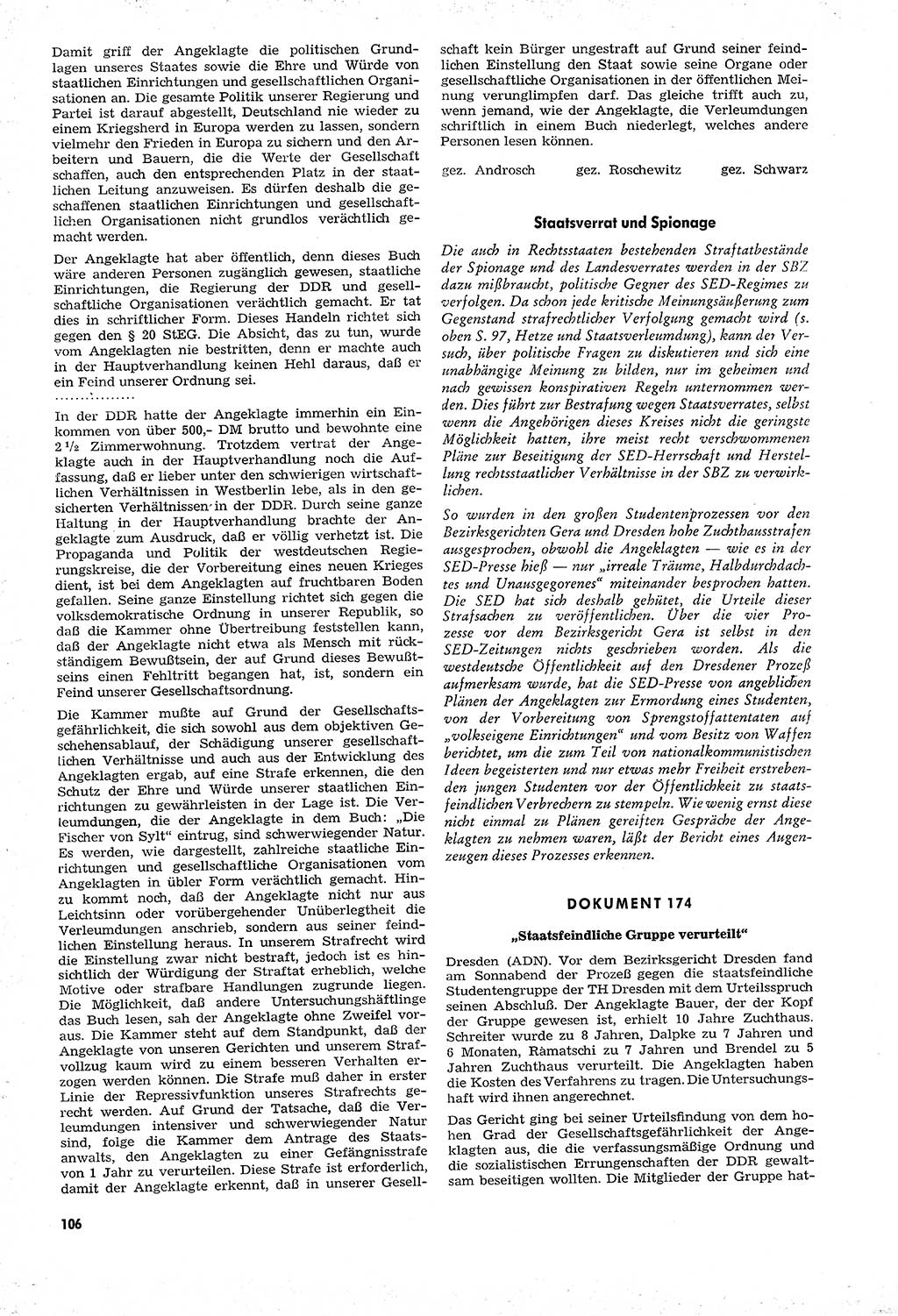 Unrecht als System, Dokumente über planmäßige Rechtsverletzungen in der Sowjetzone Deutschlands, zusammengestellt vom Untersuchungsausschuß Freiheitlicher Juristen (UFJ), Teil Ⅳ 1958-1961, herausgegeben vom Bundesministerium für gesamtdeutsche Fragen, Bonn und Berlin 1962, Seite 106 (Unr. Syst. 1958-1961, S. 106)