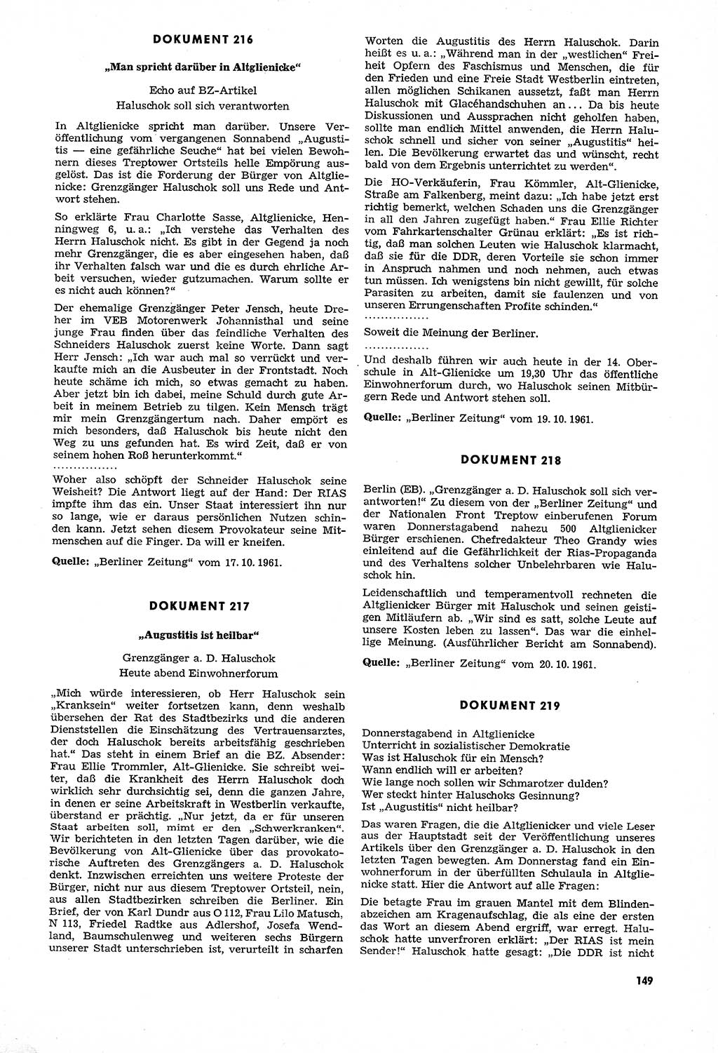 Unrecht als System, Dokumente über planmäßige Rechtsverletzungen in der Sowjetzone Deutschlands, zusammengestellt vom Untersuchungsausschuß Freiheitlicher Juristen (UFJ), Teil Ⅳ 1958-1961, herausgegeben vom Bundesministerium für gesamtdeutsche Fragen, Bonn und Berlin 1962, Seite 149 (Unr. Syst. 1958-1961, S. 149)