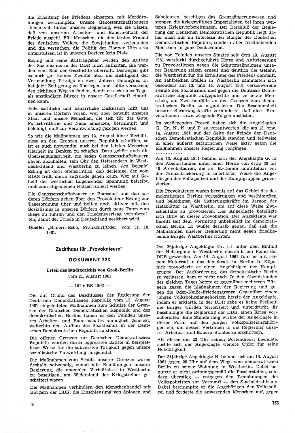 Unrecht als System, Dokumente über planmäßige Rechtsverletzungen in der Sowjetzone Deutschlands, zusammengestellt vom Untersuchungsausschuß Freiheitlicher Juristen (UFJ), Teil Ⅳ 1958-1961, herausgegeben vom Bundesministerium für gesamtdeutsche Fragen, Bonn und Berlin 1962, Seite 153 (Unr. Syst. 1958-1961, S. 153)