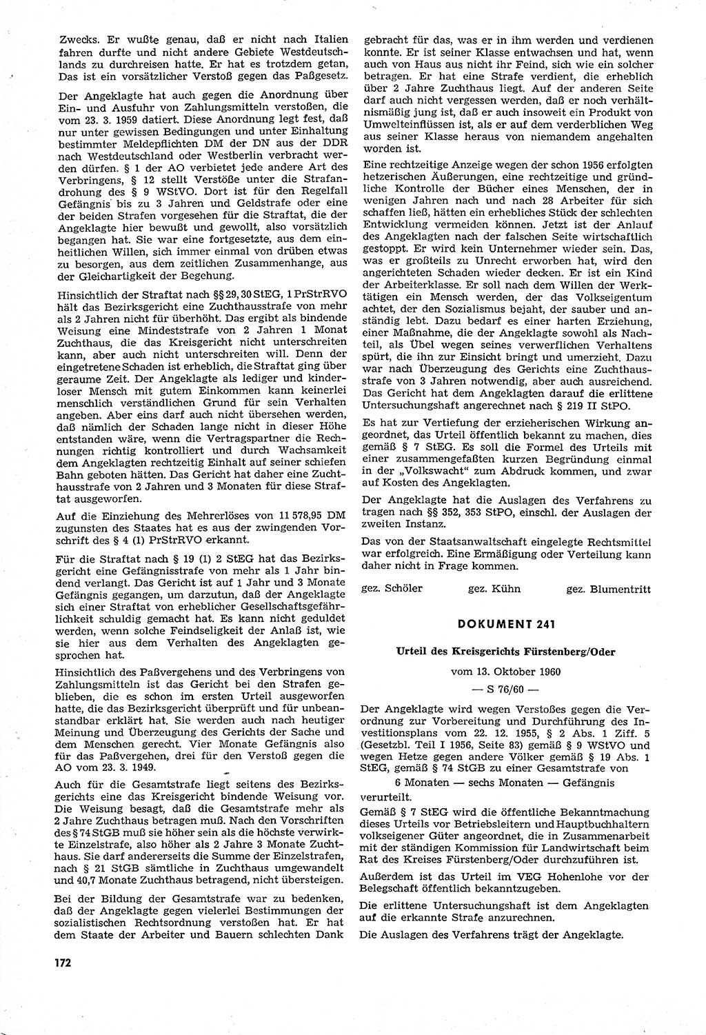 Unrecht als System, Dokumente über planmäßige Rechtsverletzungen in der Sowjetzone Deutschlands, zusammengestellt vom Untersuchungsausschuß Freiheitlicher Juristen (UFJ), Teil Ⅳ 1958-1961, herausgegeben vom Bundesministerium für gesamtdeutsche Fragen, Bonn und Berlin 1962, Seite 172 (Unr. Syst. 1958-1961, S. 172)