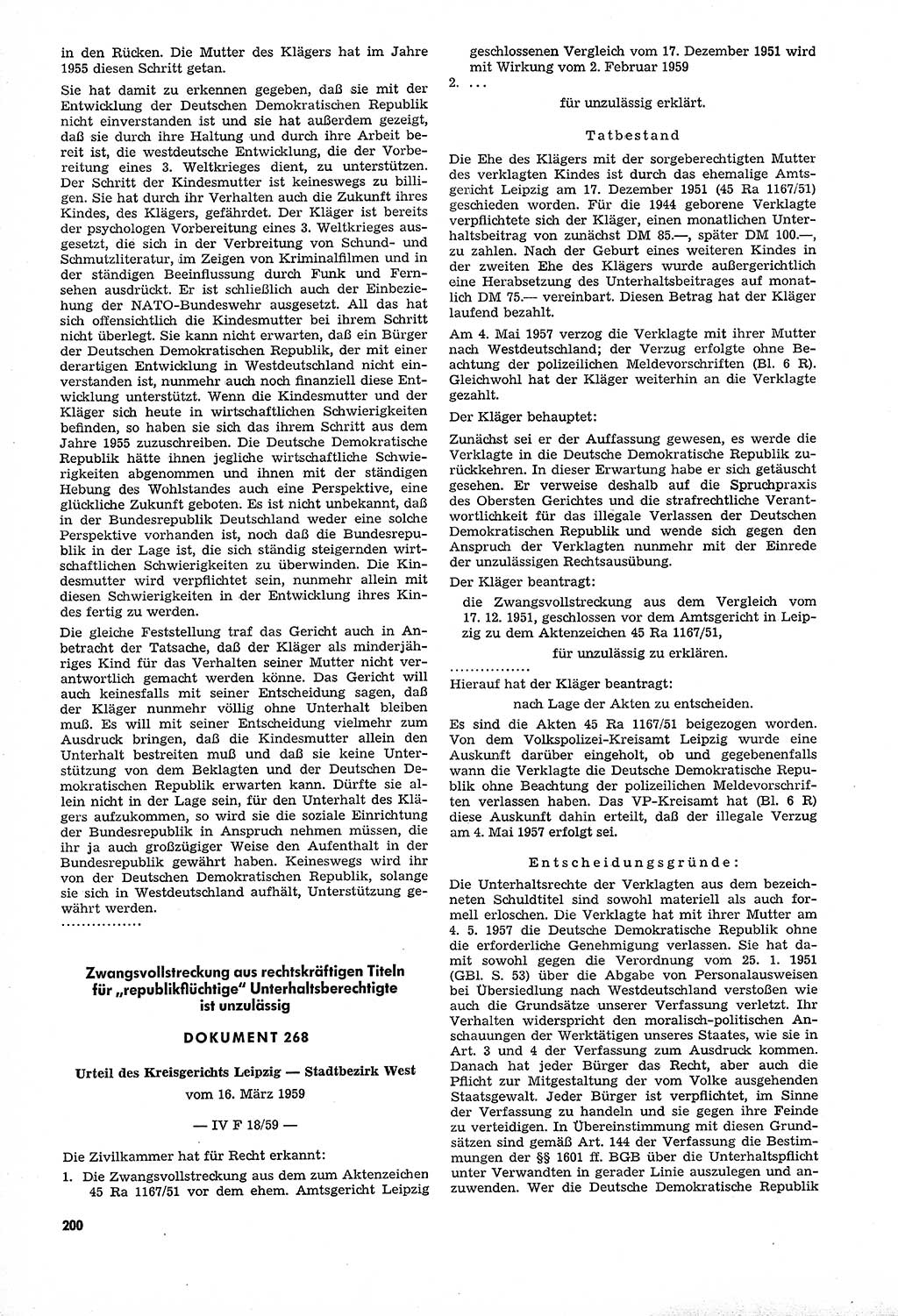 Unrecht als System, Dokumente über planmäßige Rechtsverletzungen in der Sowjetzone Deutschlands, zusammengestellt vom Untersuchungsausschuß Freiheitlicher Juristen (UFJ), Teil Ⅳ 1958-1961, herausgegeben vom Bundesministerium für gesamtdeutsche Fragen, Bonn und Berlin 1962, Seite 200 (Unr. Syst. 1958-1961, S. 200)