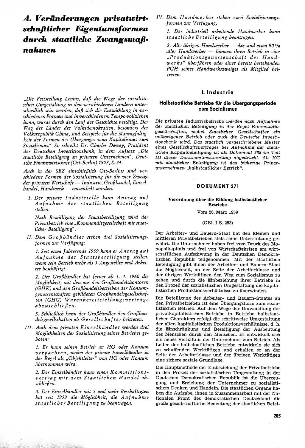 Unrecht als System, Dokumente über planmäßige Rechtsverletzungen in der Sowjetzone Deutschlands, zusammengestellt vom Untersuchungsausschuß Freiheitlicher Juristen (UFJ), Teil Ⅳ 1958-1961, herausgegeben vom Bundesministerium für gesamtdeutsche Fragen, Bonn und Berlin 1962, Seite 205 (Unr. Syst. 1958-1961, S. 205)