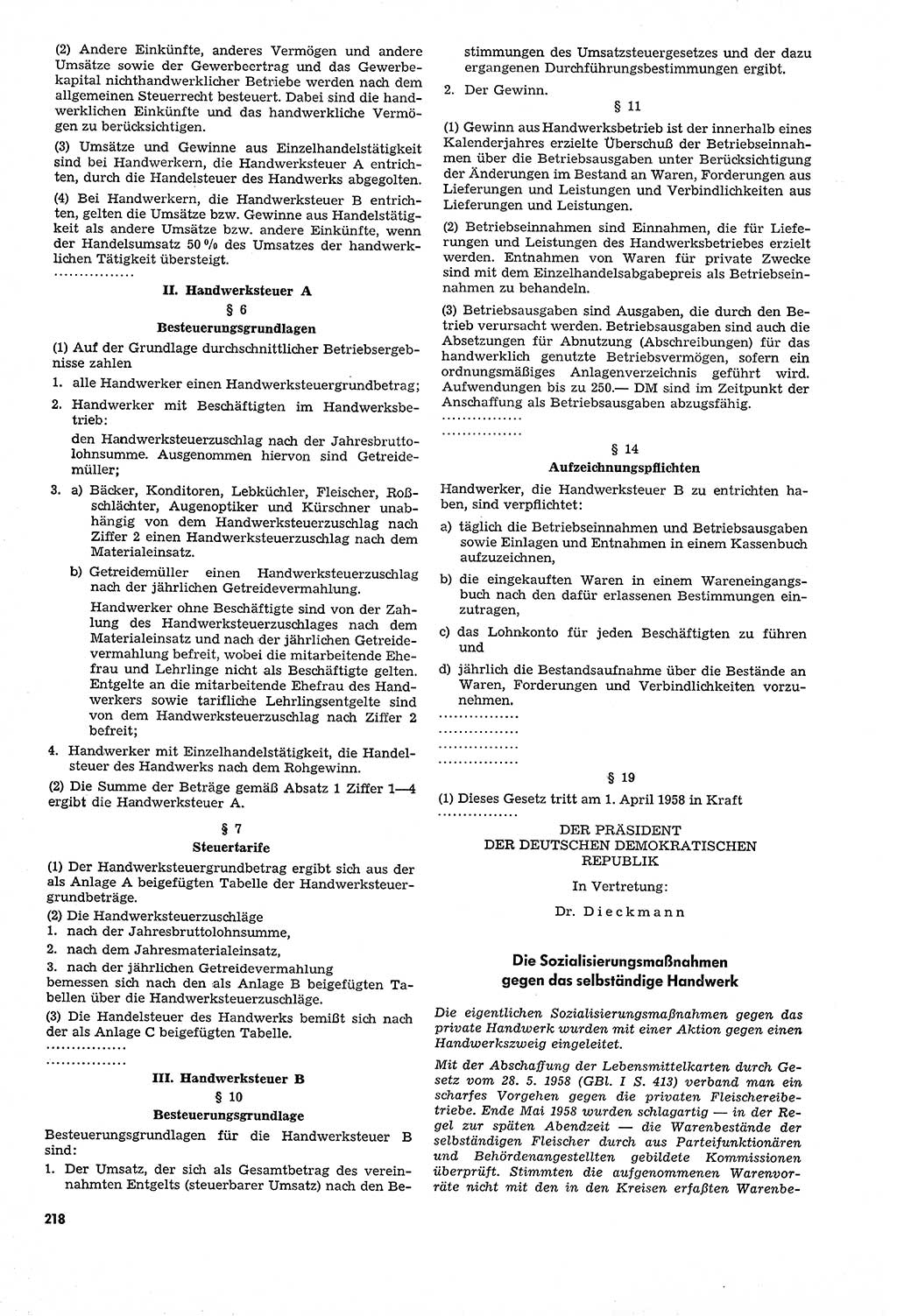 Unrecht als System, Dokumente über planmäßige Rechtsverletzungen in der Sowjetzone Deutschlands, zusammengestellt vom Untersuchungsausschuß Freiheitlicher Juristen (UFJ), Teil Ⅳ 1958-1961, herausgegeben vom Bundesministerium für gesamtdeutsche Fragen, Bonn und Berlin 1962, Seite 218 (Unr. Syst. 1958-1961, S. 218)