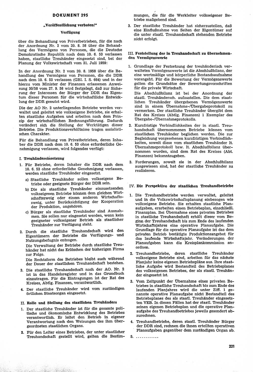 Unrecht als System, Dokumente über planmäßige Rechtsverletzungen in der Sowjetzone Deutschlands, zusammengestellt vom Untersuchungsausschuß Freiheitlicher Juristen (UFJ), Teil Ⅳ 1958-1961, herausgegeben vom Bundesministerium für gesamtdeutsche Fragen, Bonn und Berlin 1962, Seite 221 (Unr. Syst. 1958-1961, S. 221)