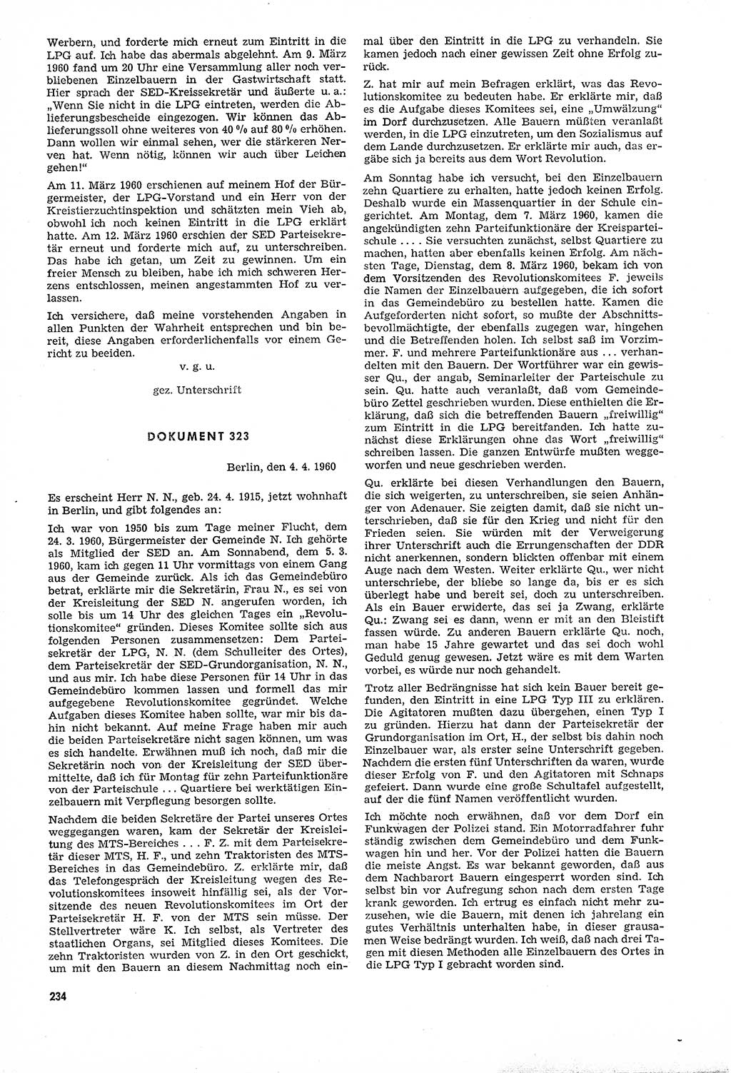 Unrecht als System, Dokumente über planmäßige Rechtsverletzungen in der Sowjetzone Deutschlands, zusammengestellt vom Untersuchungsausschuß Freiheitlicher Juristen (UFJ), Teil Ⅳ 1958-1961, herausgegeben vom Bundesministerium für gesamtdeutsche Fragen, Bonn und Berlin 1962, Seite 234 (Unr. Syst. 1958-1961, S. 234)