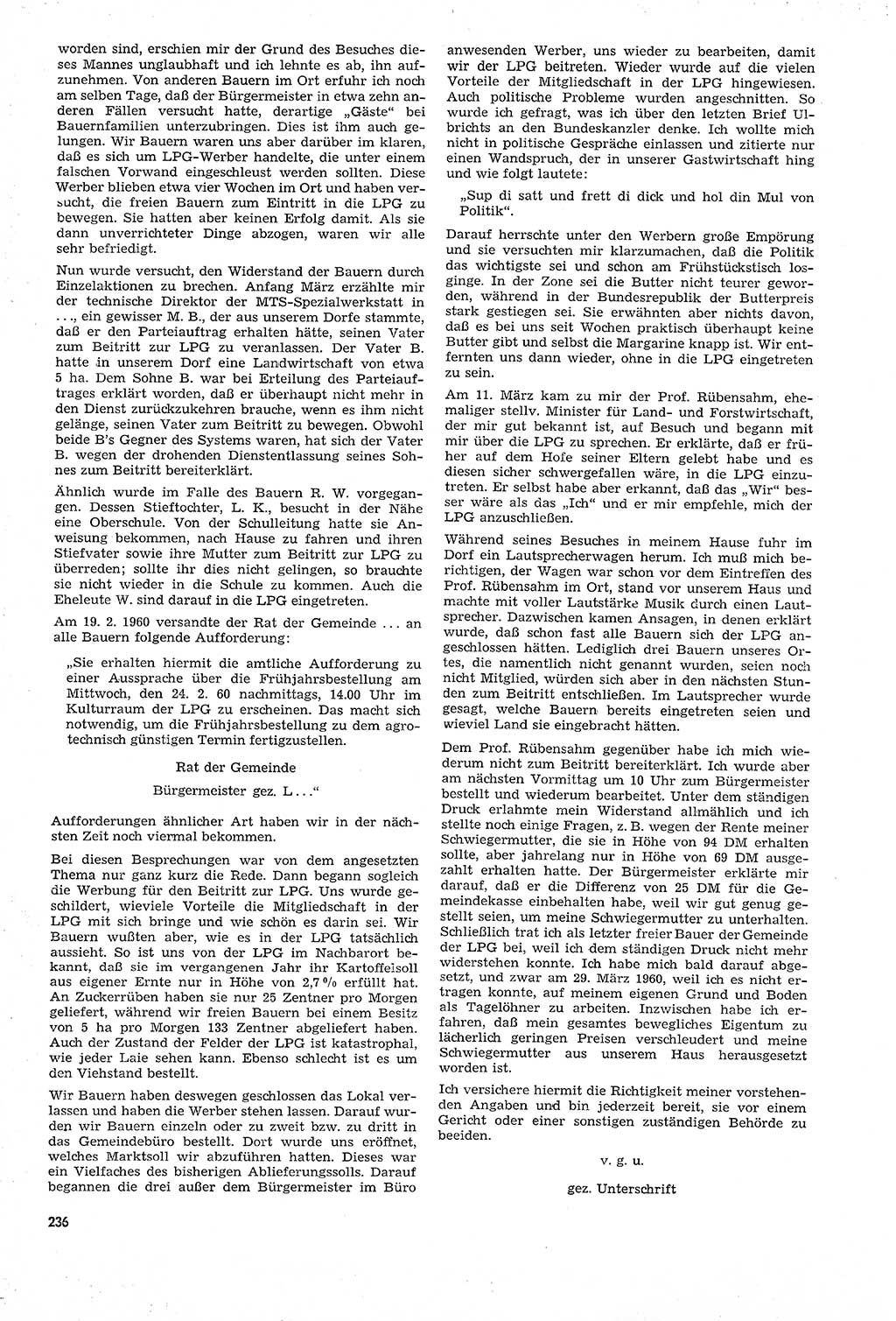 Unrecht als System, Dokumente über planmäßige Rechtsverletzungen in der Sowjetzone Deutschlands, zusammengestellt vom Untersuchungsausschuß Freiheitlicher Juristen (UFJ), Teil Ⅳ 1958-1961, herausgegeben vom Bundesministerium für gesamtdeutsche Fragen, Bonn und Berlin 1962, Seite 236 (Unr. Syst. 1958-1961, S. 236)