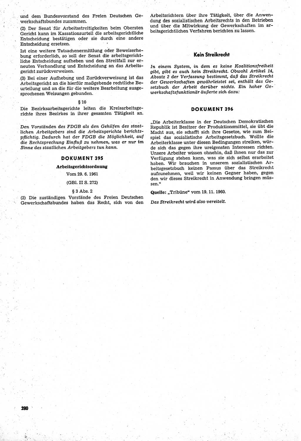 Unrecht als System, Dokumente über planmäßige Rechtsverletzungen in der Sowjetzone Deutschlands, zusammengestellt vom Untersuchungsausschuß Freiheitlicher Juristen (UFJ), Teil Ⅳ 1958-1961, herausgegeben vom Bundesministerium für gesamtdeutsche Fragen, Bonn und Berlin 1962, Seite 280 (Unr. Syst. 1958-1961, S. 280)