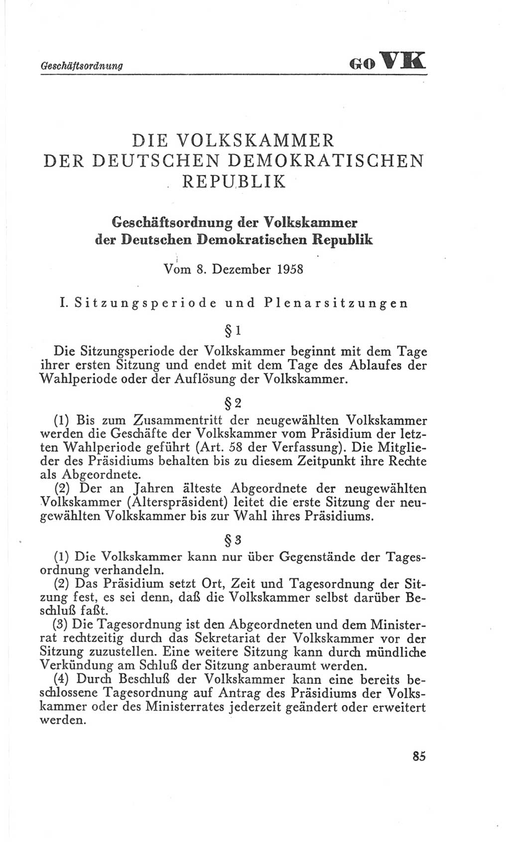 Handbuch der Volkskammer (VK) der Deutschen Demokratischen Republik (DDR), 3. Wahlperiode 1958-1963, Seite 85 (Hdb. VK. DDR 3. WP. 1958-1963, S. 85)