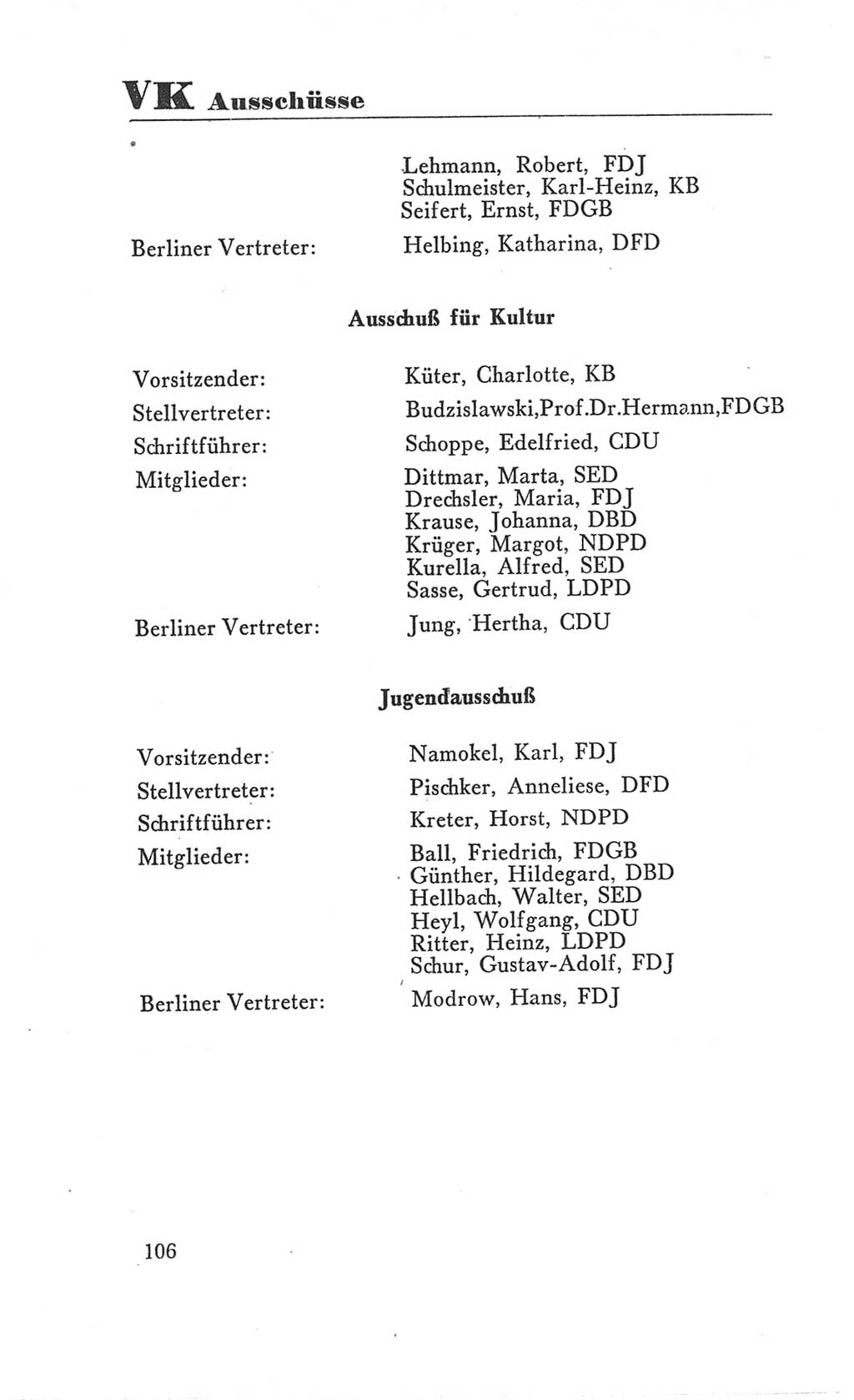 Handbuch der Volkskammer (VK) der Deutschen Demokratischen Republik (DDR), 3. Wahlperiode 1958-1963, Seite 106 (Hdb. VK. DDR 3. WP. 1958-1963, S. 106)