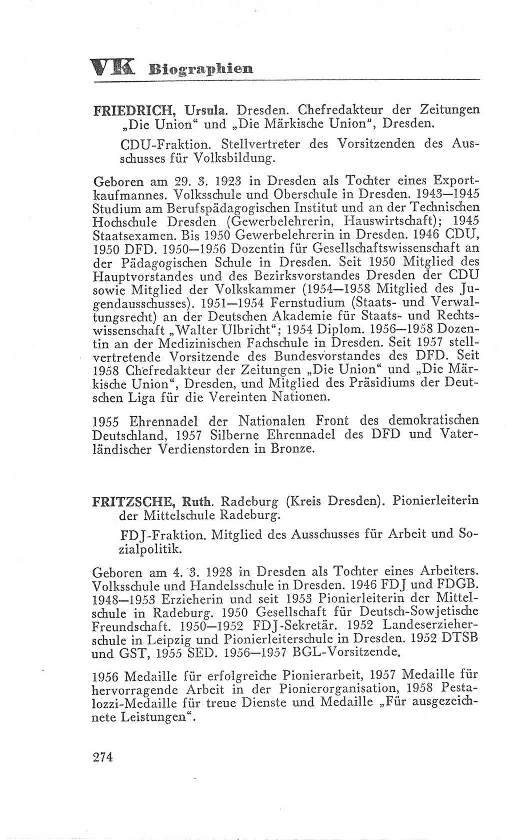 Handbuch der Volkskammer (VK) der Deutschen Demokratischen Republik (DDR), 3. Wahlperiode 1958-1963, Seite 274 (Hdb. VK. DDR 3. WP. 1958-1963, S. 274)