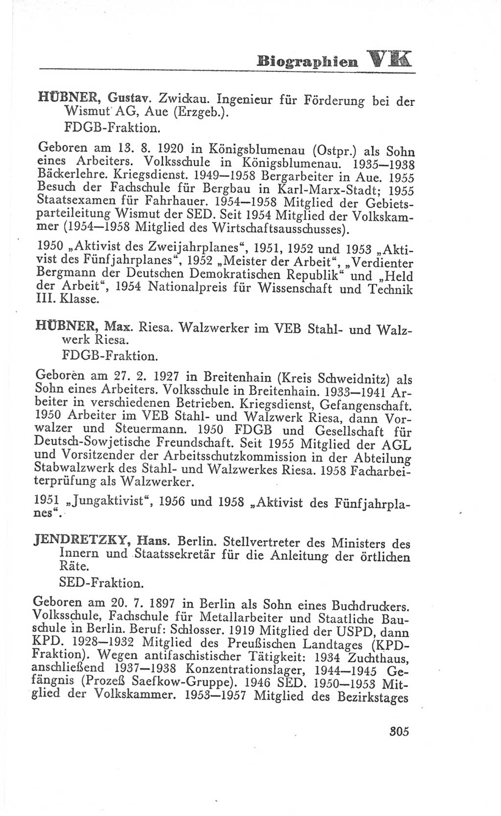 Handbuch der Volkskammer (VK) der Deutschen Demokratischen Republik (DDR), 3. Wahlperiode 1958-1963, Seite 305 (Hdb. VK. DDR 3. WP. 1958-1963, S. 305)