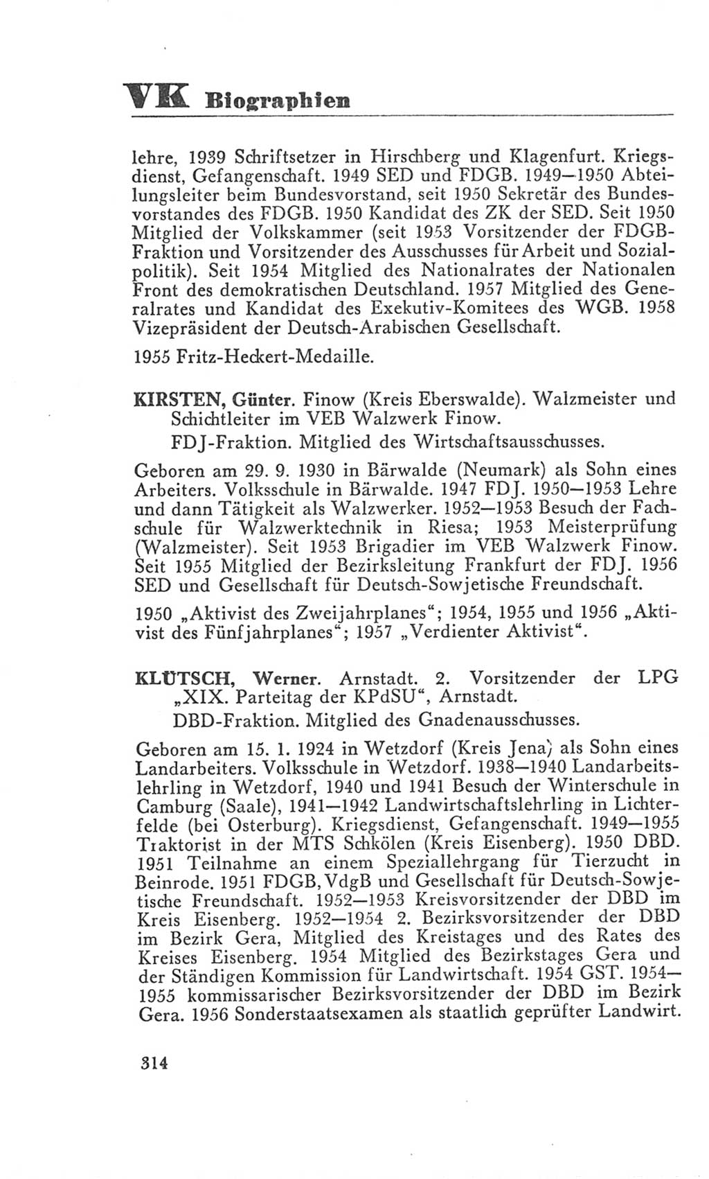 Handbuch der Volkskammer (VK) der Deutschen Demokratischen Republik (DDR), 3. Wahlperiode 1958-1963, Seite 314 (Hdb. VK. DDR 3. WP. 1958-1963, S. 314)
