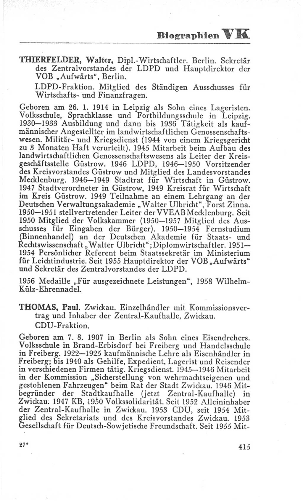 Handbuch der Volkskammer (VK) der Deutschen Demokratischen Republik (DDR), 3. Wahlperiode 1958-1963, Seite 415 (Hdb. VK. DDR 3. WP. 1958-1963, S. 415)