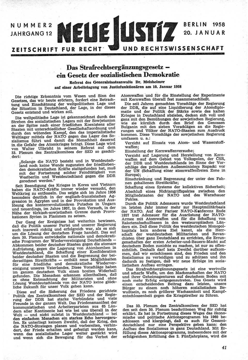 Neue Justiz (NJ), Zeitschrift für Recht und Rechtswissenschaft [Deutsche Demokratische Republik (DDR)], 12. Jahrgang 1958, Seite 41 (NJ DDR 1958, S. 41)