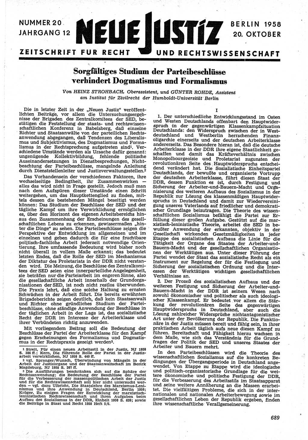 Neue Justiz (NJ), Zeitschrift für Recht und Rechtswissenschaft [Deutsche Demokratische Republik (DDR)], 12. Jahrgang 1958, Seite 689 (NJ DDR 1958, S. 689)