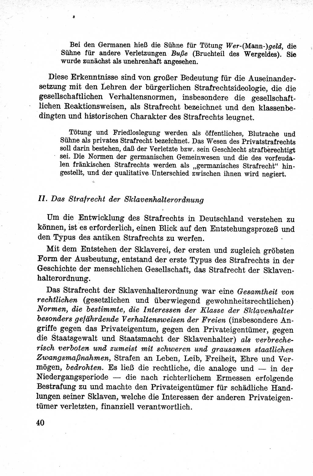Lehrbuch des Strafrechts der Deutschen Demokratischen Republik (DDR), Allgemeiner Teil 1959, Seite 40 (Lb. Strafr. DDR AT 1959, S. 40)