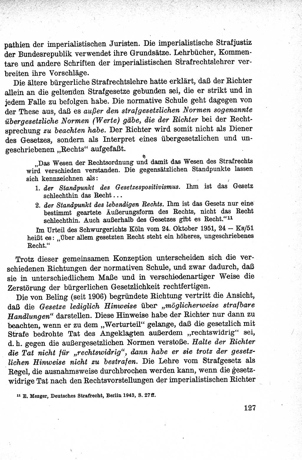 Lehrbuch des Strafrechts der Deutschen Demokratischen Republik (DDR), Allgemeiner Teil 1959, Seite 127 (Lb. Strafr. DDR AT 1959, S. 127)