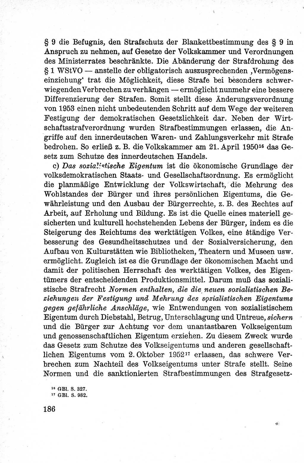 Lehrbuch des Strafrechts der Deutschen Demokratischen Republik (DDR), Allgemeiner Teil 1959, Seite 186 (Lb. Strafr. DDR AT 1959, S. 186)