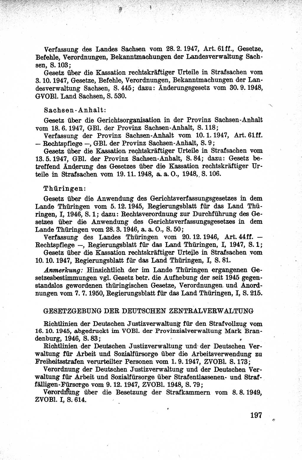 Lehrbuch des Strafrechts der Deutschen Demokratischen Republik (DDR), Allgemeiner Teil 1959, Seite 197 (Lb. Strafr. DDR AT 1959, S. 197)