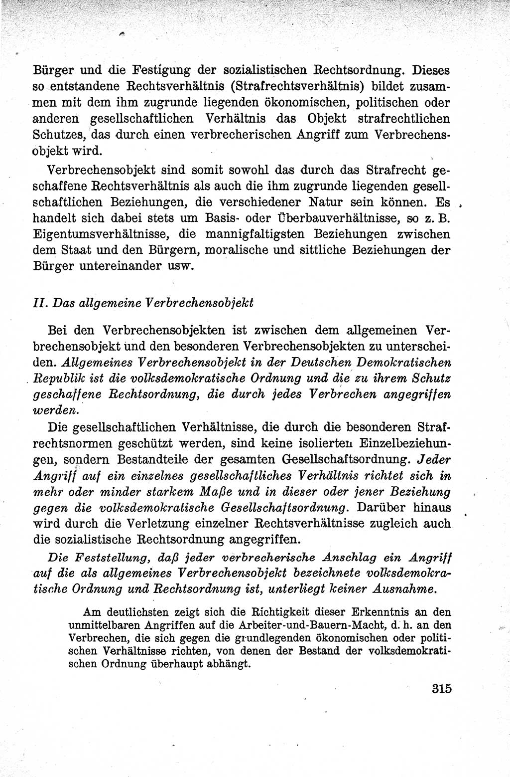 Lehrbuch des Strafrechts der Deutschen Demokratischen Republik (DDR), Allgemeiner Teil 1959, Seite 315 (Lb. Strafr. DDR AT 1959, S. 315)