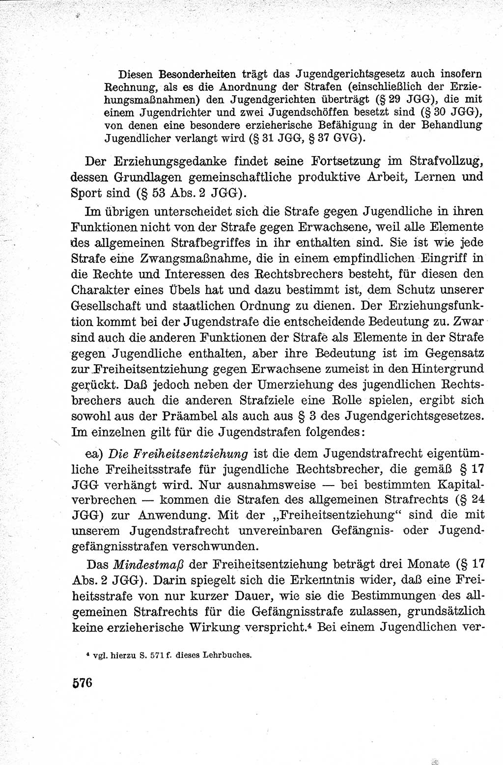 Lehrbuch des Strafrechts der Deutschen Demokratischen Republik (DDR), Allgemeiner Teil 1959, Seite 576 (Lb. Strafr. DDR AT 1959, S. 576)