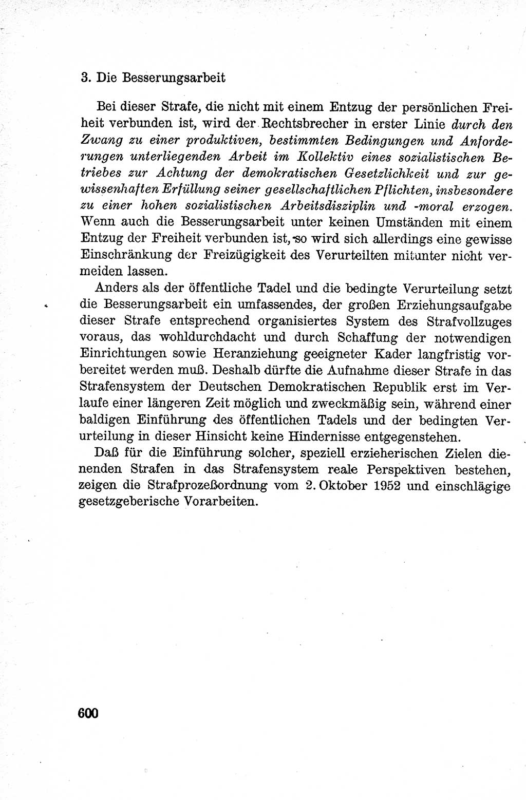 Lehrbuch des Strafrechts der Deutschen Demokratischen Republik (DDR), Allgemeiner Teil 1959, Seite 600 (Lb. Strafr. DDR AT 1959, S. 600)