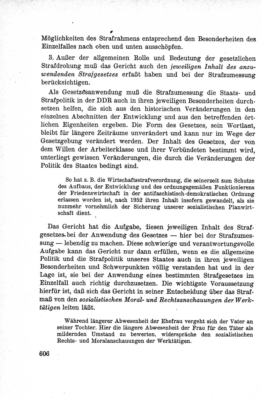 Lehrbuch des Strafrechts der Deutschen Demokratischen Republik (DDR), Allgemeiner Teil 1959, Seite 606 (Lb. Strafr. DDR AT 1959, S. 606)