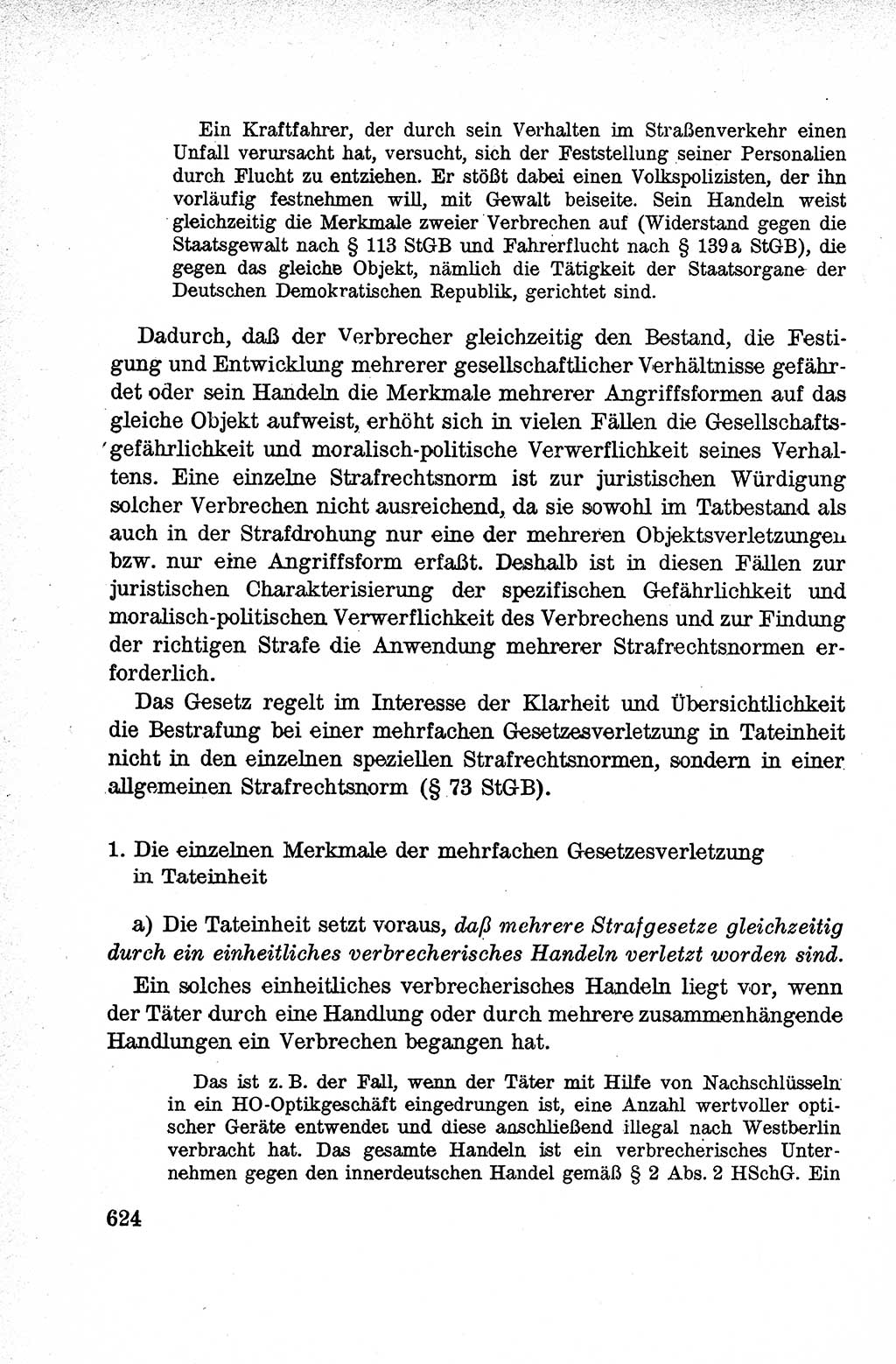 Lehrbuch des Strafrechts der Deutschen Demokratischen Republik (DDR), Allgemeiner Teil 1959, Seite 624 (Lb. Strafr. DDR AT 1959, S. 624)