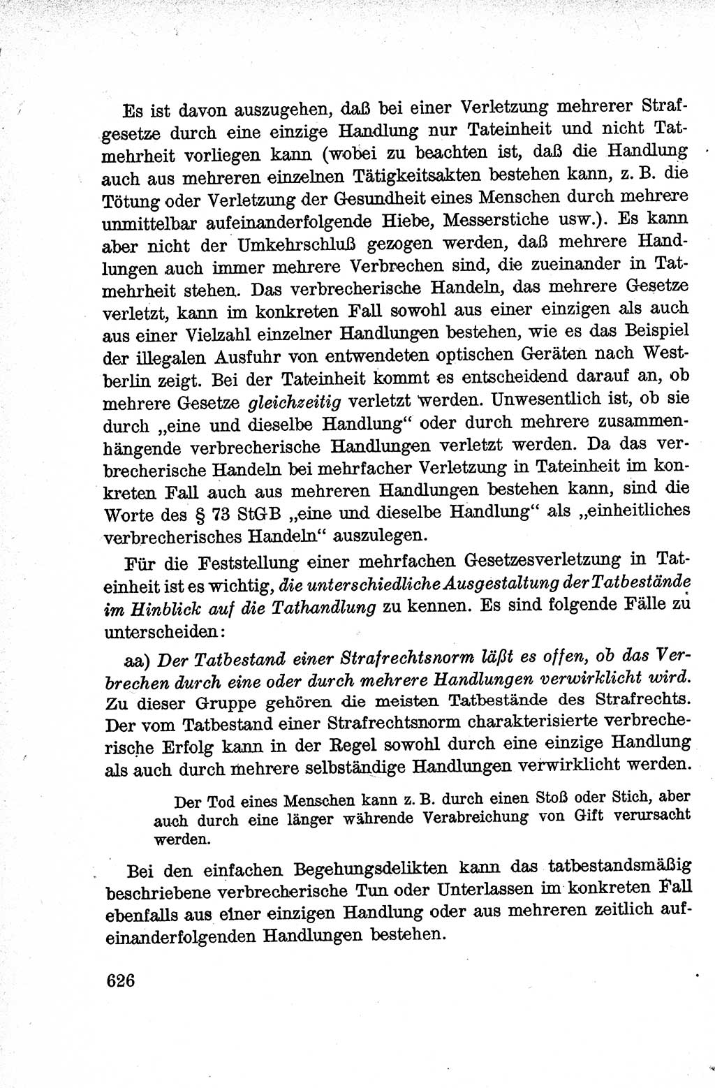 Lehrbuch des Strafrechts der Deutschen Demokratischen Republik (DDR), Allgemeiner Teil 1959, Seite 626 (Lb. Strafr. DDR AT 1959, S. 626)