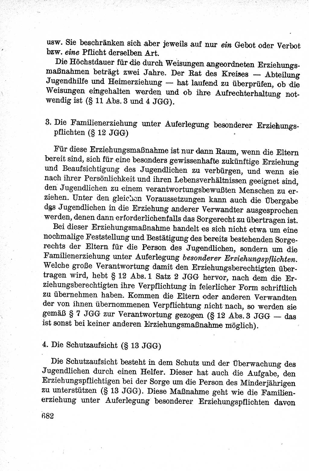 Lehrbuch des Strafrechts der Deutschen Demokratischen Republik (DDR), Allgemeiner Teil 1959, Seite 682 (Lb. Strafr. DDR AT 1959, S. 682)