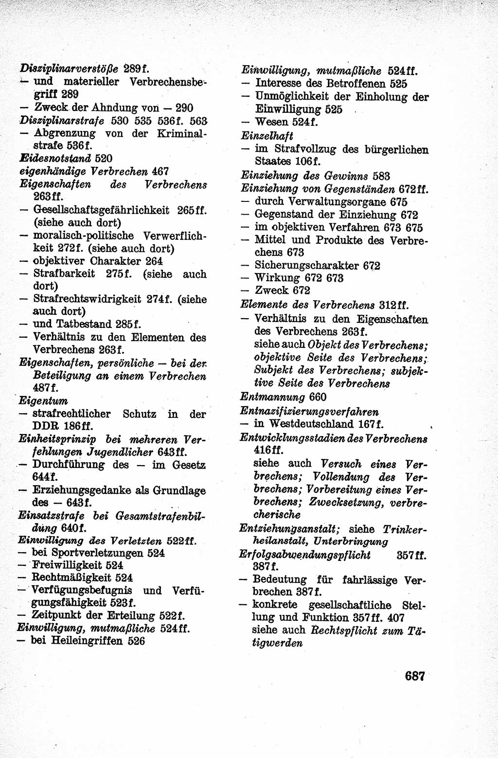 Lehrbuch des Strafrechts der Deutschen Demokratischen Republik (DDR), Allgemeiner Teil 1959, Seite 687 (Lb. Strafr. DDR AT 1959, S. 687)