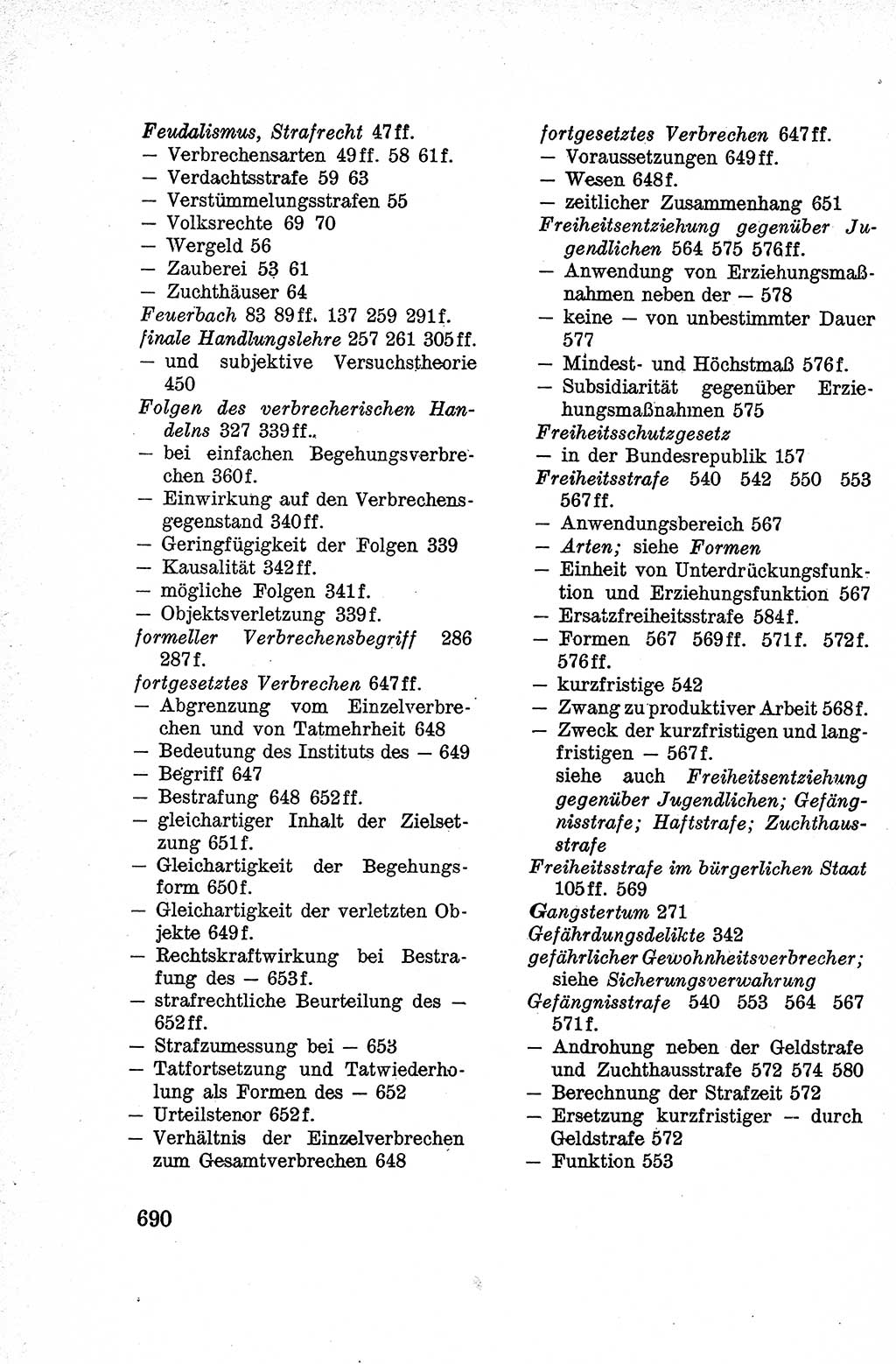 Lehrbuch des Strafrechts der Deutschen Demokratischen Republik (DDR), Allgemeiner Teil 1959, Seite 690 (Lb. Strafr. DDR AT 1959, S. 690)