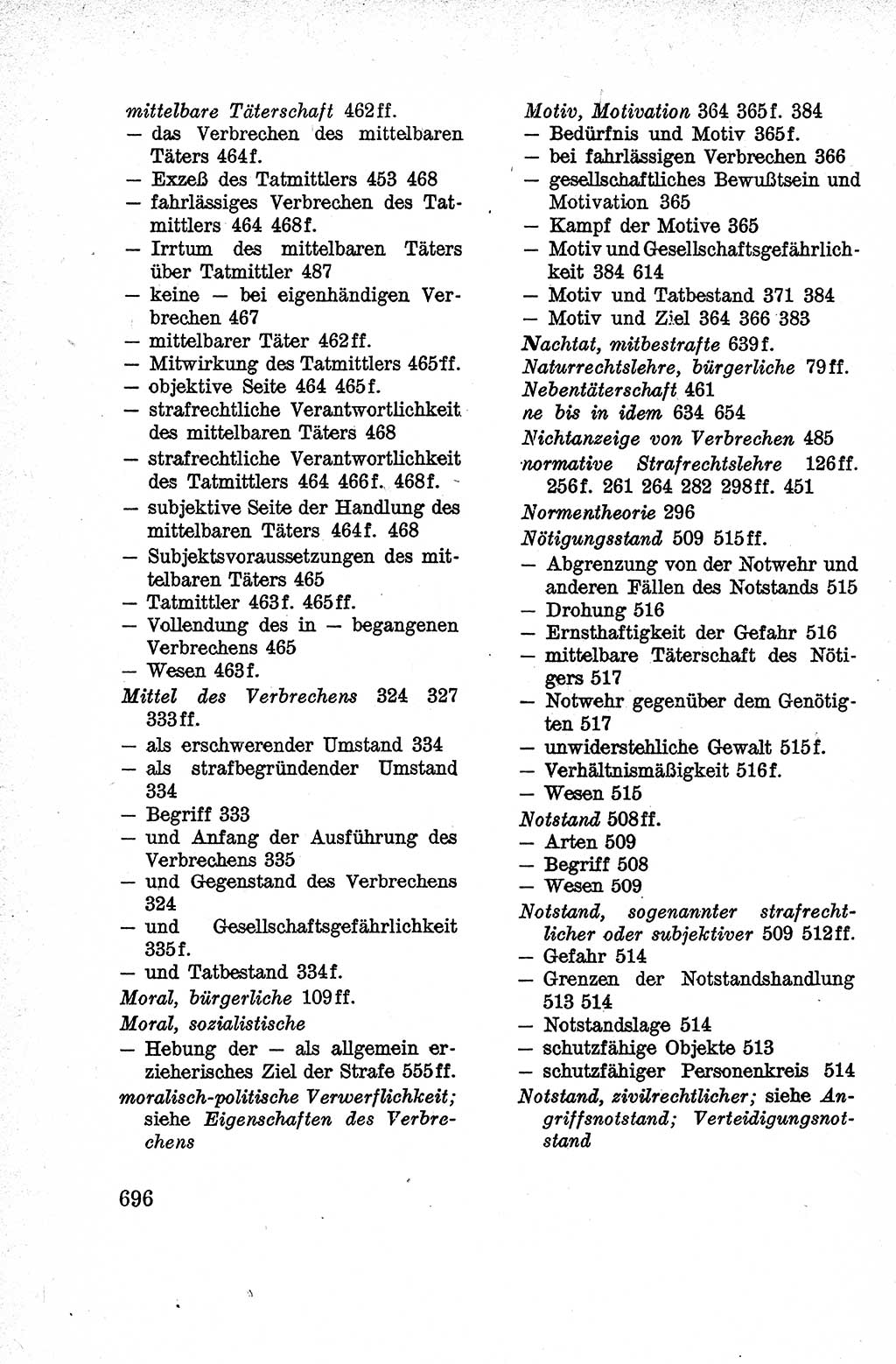 Lehrbuch des Strafrechts der Deutschen Demokratischen Republik (DDR), Allgemeiner Teil 1959, Seite 696 (Lb. Strafr. DDR AT 1959, S. 696)