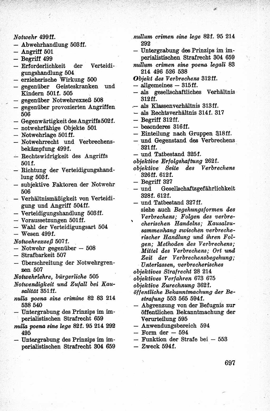 Lehrbuch des Strafrechts der Deutschen Demokratischen Republik (DDR), Allgemeiner Teil 1959, Seite 697 (Lb. Strafr. DDR AT 1959, S. 697)