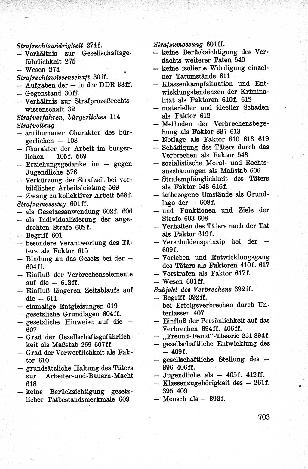 Lehrbuch des Strafrechts der Deutschen Demokratischen Republik (DDR), Allgemeiner Teil 1959, Seite 703 (Lb. Strafr. DDR AT 1959, S. 703)