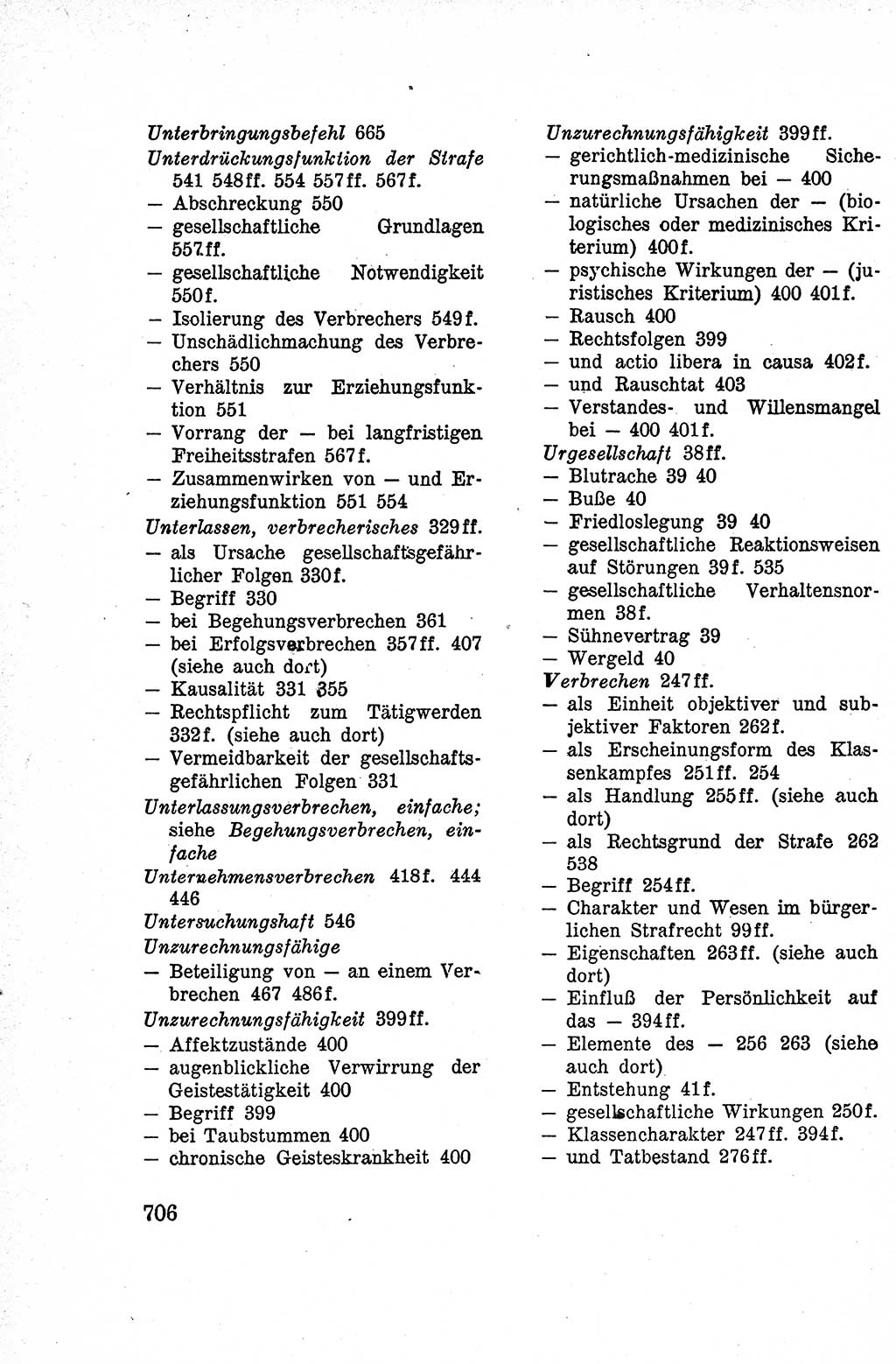 Lehrbuch des Strafrechts der Deutschen Demokratischen Republik (DDR), Allgemeiner Teil 1959, Seite 706 (Lb. Strafr. DDR AT 1959, S. 706)