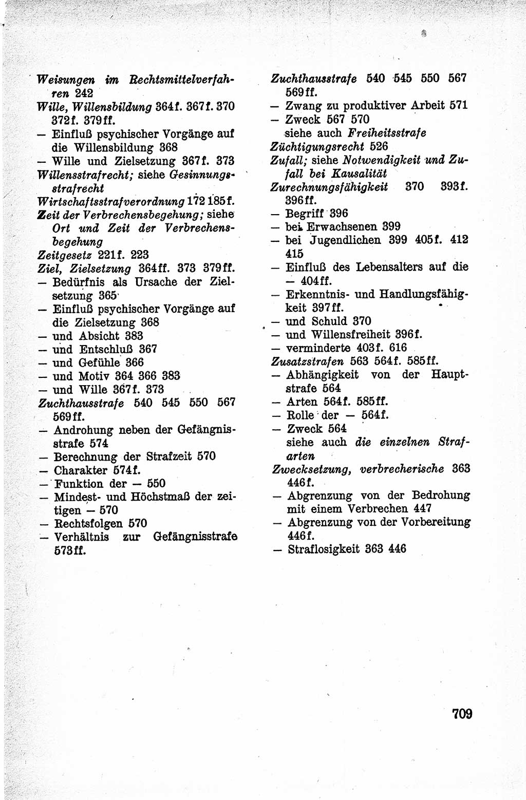 Lehrbuch des Strafrechts der Deutschen Demokratischen Republik (DDR), Allgemeiner Teil 1959, Seite 709 (Lb. Strafr. DDR AT 1959, S. 709)