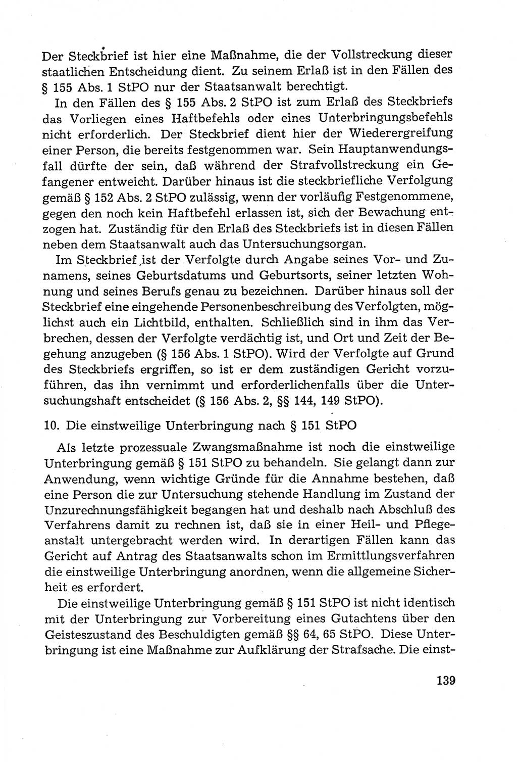 Leitfaden des Strafprozeßrechts der Deutschen Demokratischen Republik (DDR) 1959, Seite 139 (LF StPR DDR 1959, S. 139)